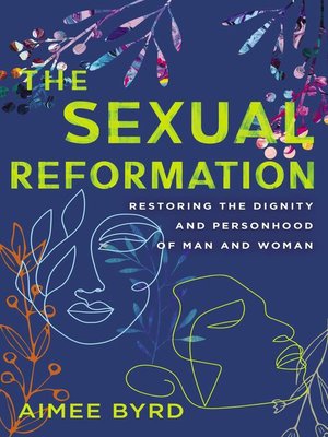 cover image of The Sexual Reformation